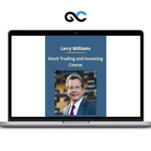 Larry Williams – Stock Trading and Investing Course