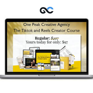 The Tiktok & Reels Creator Course - One Peak Creative