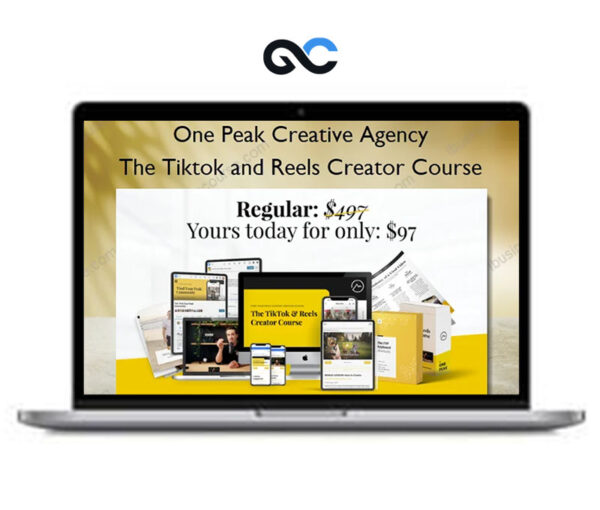 The Tiktok & Reels Creator Course - One Peak Creative