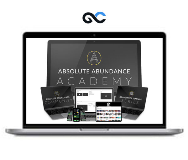 Justin C Scott - Absolute Abundance Academy