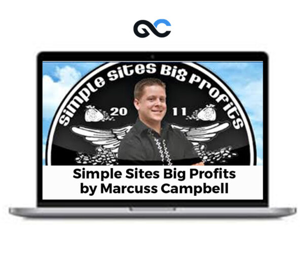 Marcus Campbell – Simple Sites Big Profits