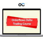 The Orderflows - Delta Trading Course