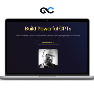 Rob Lennon - Build Powerful GPTs Course