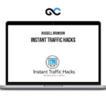 Russell Brunson - Instant Traffic Hacks