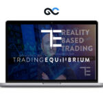 Trading EQuilibrium - Reality Based Course