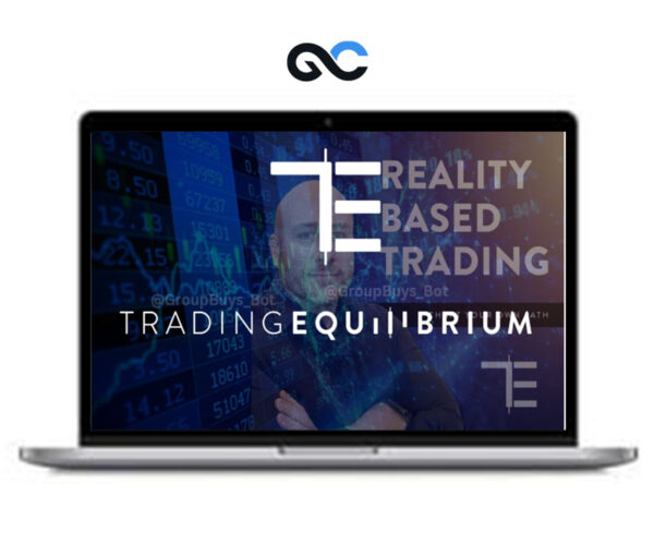 Trading EQuilibrium - Reality Based Course