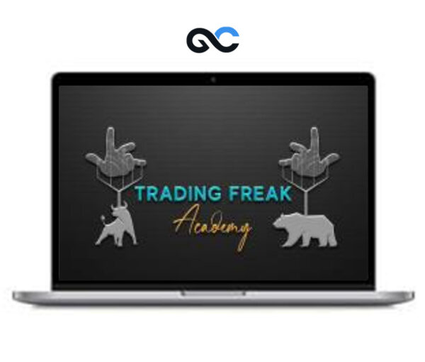 Trading Freak Academy (Full Course) www.GigaCourses.com