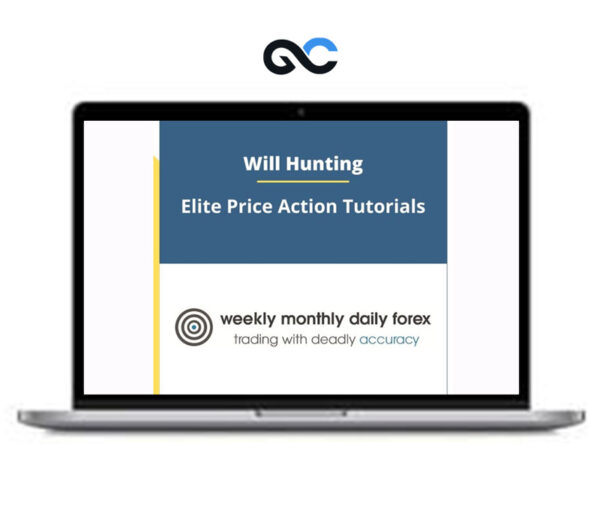 Will Hunting(Wmd4x) - Elite Price Action Tutorials