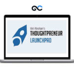 Thoughtpreneur Launchpad