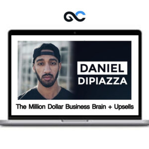 Daniel DiPiazza - The Million Dollar Business Brain + Upsells
