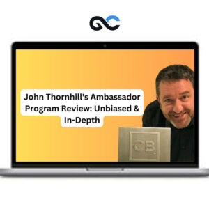 John Thornhill - Ambassador Program