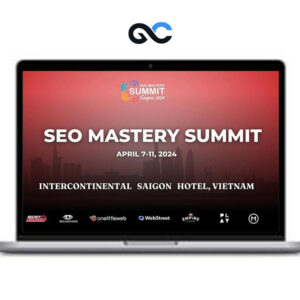 SEO Mastery Summit – Saigon Recordings