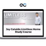 Jay Cataldo Limitless Home Study Course