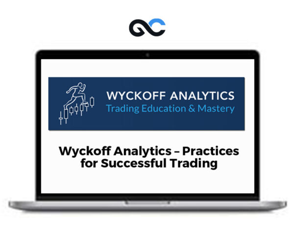 Wyckoff Analytics Practices for Successful Trading