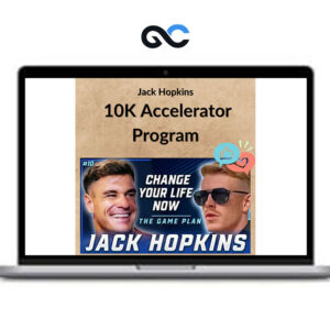 Jack Hopkins - 10K Accelerator Program