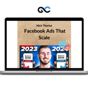 Nick Theriot - Facebook Ads That Scale