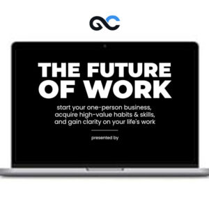 Dan Koe – The Future Of Work Event (Workshop)