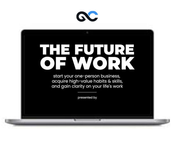 Dan Koe – The Future Of Work Event (Workshop)