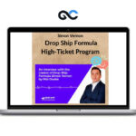 Simon Vernon - Drop Ship Formula High-Ticket Program