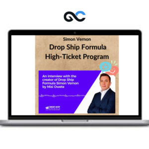 Simon Vernon - Drop Ship Formula High-Ticket Program