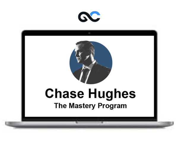 Chase Hughes - The Mastery Program