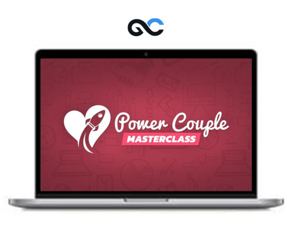 Lewis Mocker – Power Couple Masterclass