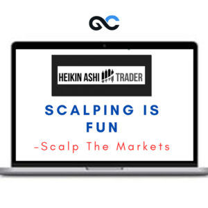 Scalp The Markets – Scalping Is Fun