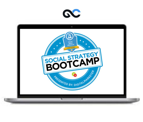 Digital Marketer – Social Strategy Bootcamp