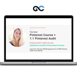 Anastasia Blogger – Pinterest SEO Traffic Secrets Course