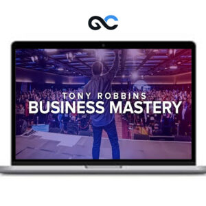 Tony Robbins - Business Mastery Program