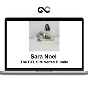 Sara Noel – The BTL Site Series Bundle