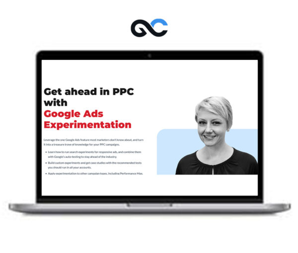 Susan Wenograd (CXL) - Google Ads Experiments