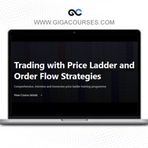 Axia Futures - Trading with Price Ladder and Order Flow Strategies 2024