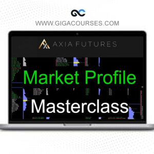 Axia Futures - Market Profile Masterclass