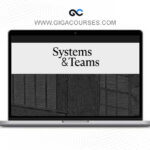 Systems and Teams by Jamie Stenhouse