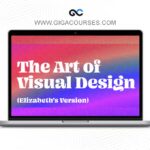 Elizabeth Lin - The Art of Visual Design Bundle