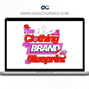 Jack Griffin-Parry - The Clothing Brand Blueprint
