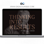 Bob Proctor - Thinking Into Results