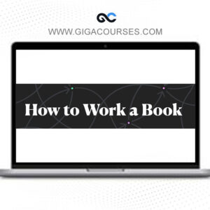 Nick Milo – How to Work a Book