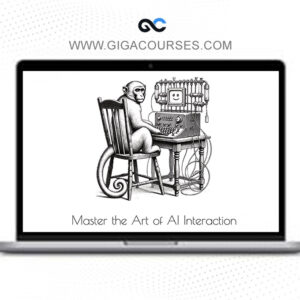 Nir Diamant - Prompt Engineering from Zero to Hero - Master the Art of AI Interaction