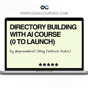 Meg Faibisch Kühn - From 0 to Directory Pro - AI Directory Building Course