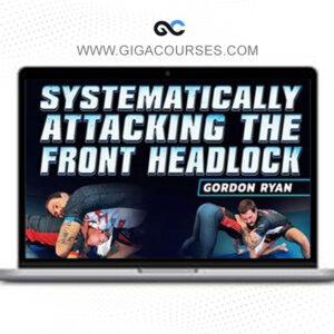 BJJ Fanatics - Systematically Attacking The Front Headlock