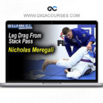 Bjj Fanatics - Unstoppable Leg Drags