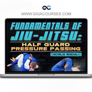Bjj Fanatics - Fundamentals Of Jiu-Jitsu Half Guard Pressure Passing