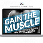 Trent McCloskey - Gain The Muscle