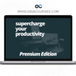 Khe Hy - Supercharge Your Productivity Premium Track