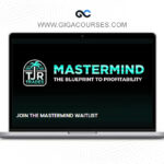 TJR Blueprint - Mastermind