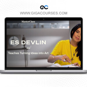 Es Devlin (Masterclass) - Turning Ideas Into Art