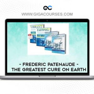 Frederic Patenaude - The Greatest Cure on Earth