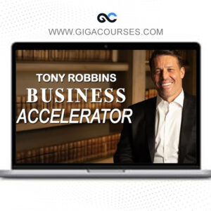 Tony Robbins - Business Accelerator